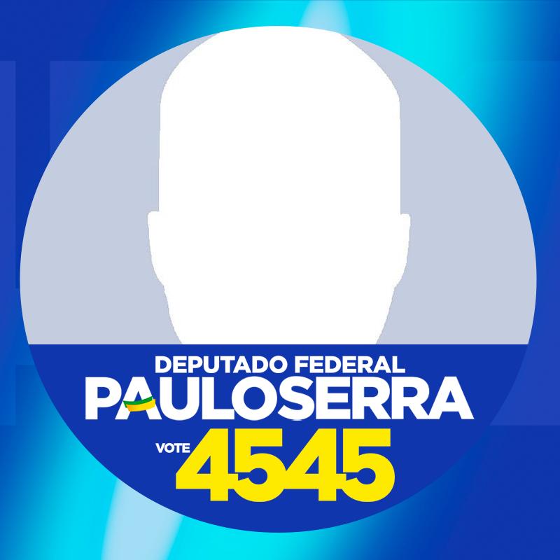 Deputado Federal 4545 Paulo Serra