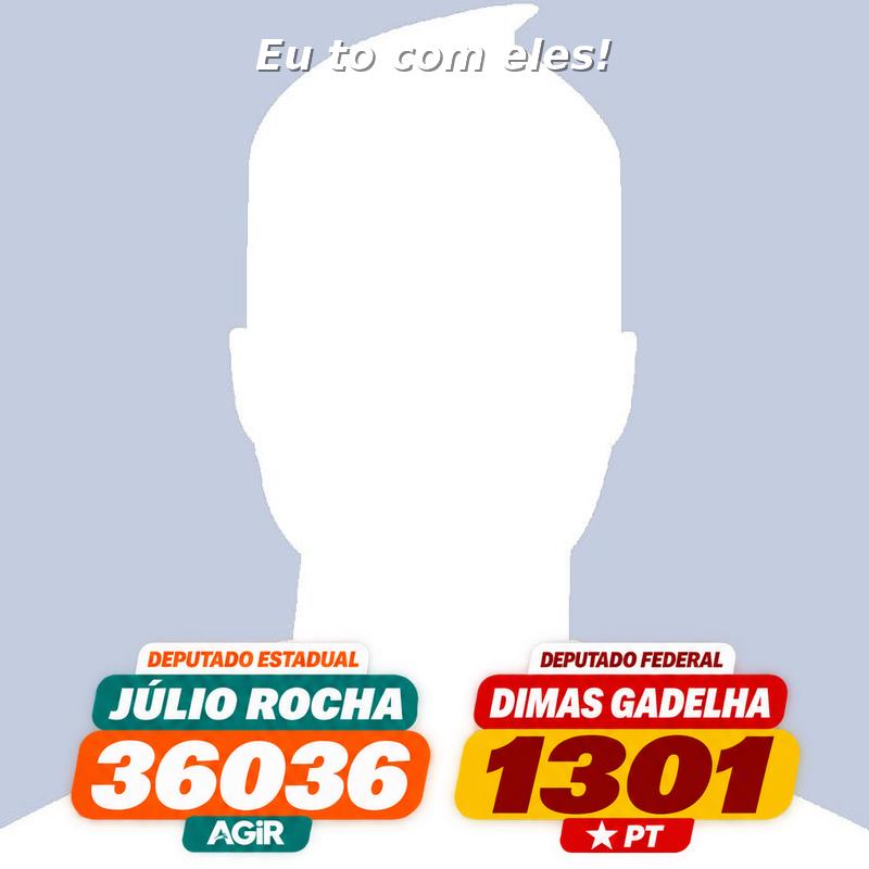 Apoie Dimas Gadelha e Júlio Rocha