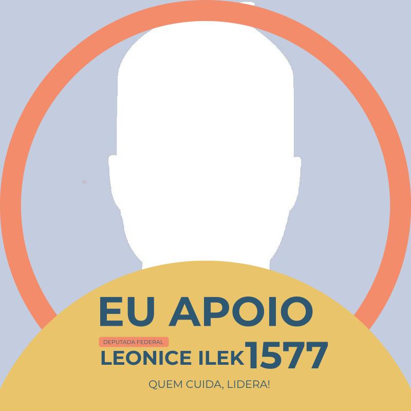 Eu Apoio Leonice Ilek