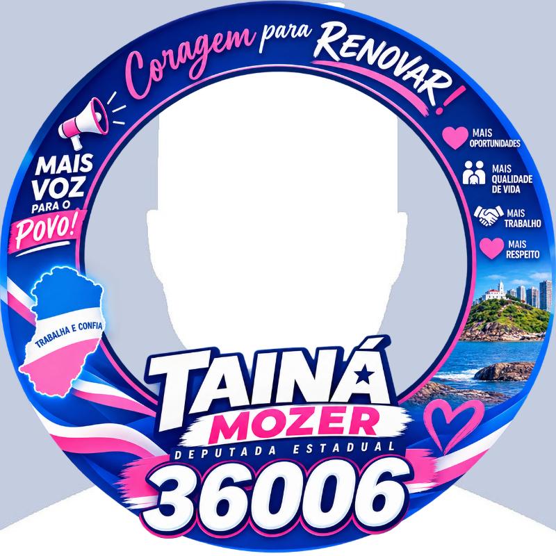 Eu voto TAINAH MOZER 36006