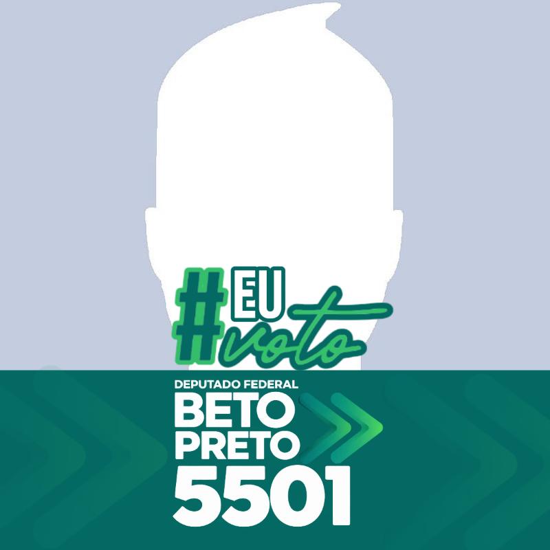 #BetoPreto5501