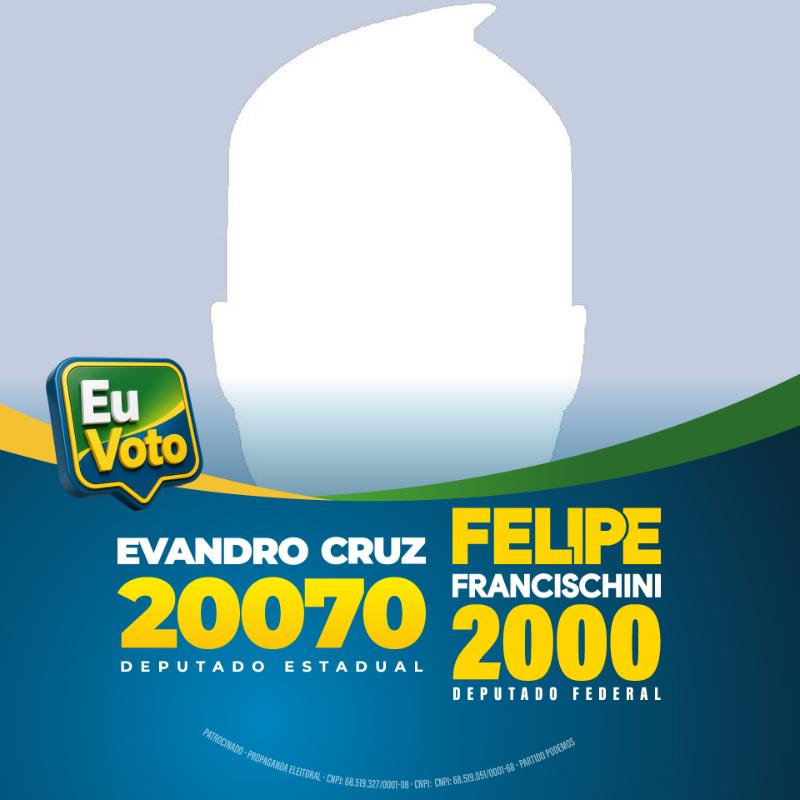Eu apoio Felipe Francischini e Evandro Cruz.
