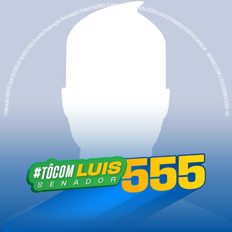 VEM COM LUIS FERNANDO, 555