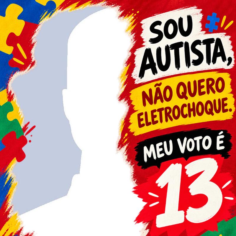 Sou autista e voto 13