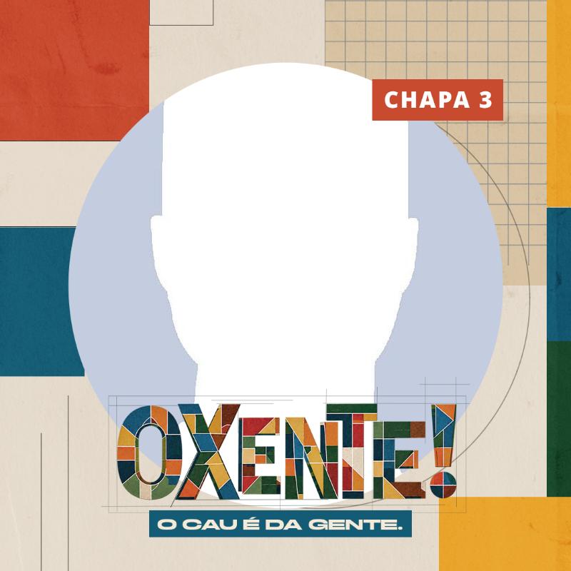 OXENTE |  Vote Chapa 3 CAU CE