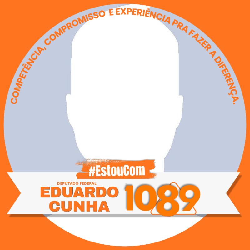 EU ESTOU COM EDUARDO CUNHA