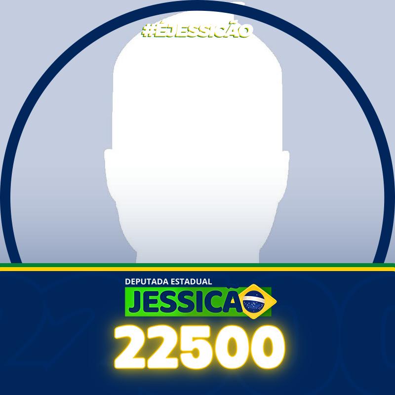 DEPUTADA ESTADUAL JESSICÃO 22500