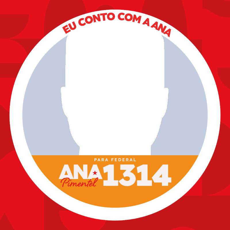Eu conto com a Ana!