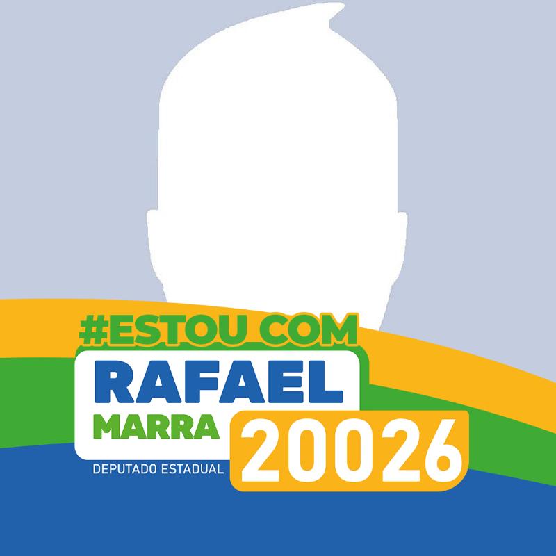 Estou Com Rafael Marra 20026