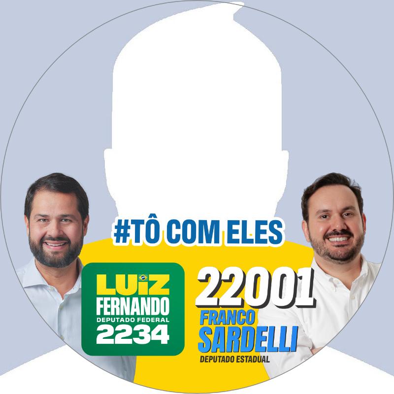 Tô com Sardelli 22001 e Luiz Fernando 2234