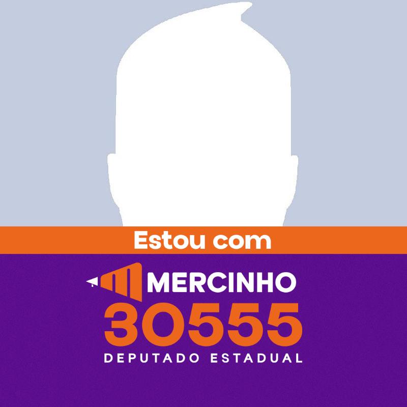 Mercinho Deputado Estadual 2026