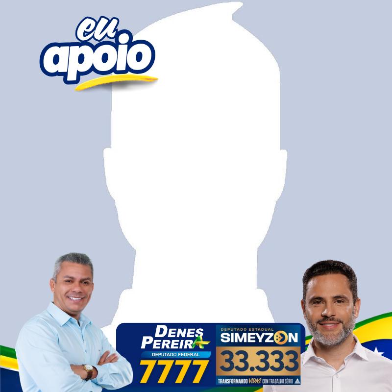 Eu apoio Denes Pereira e Simeyzon