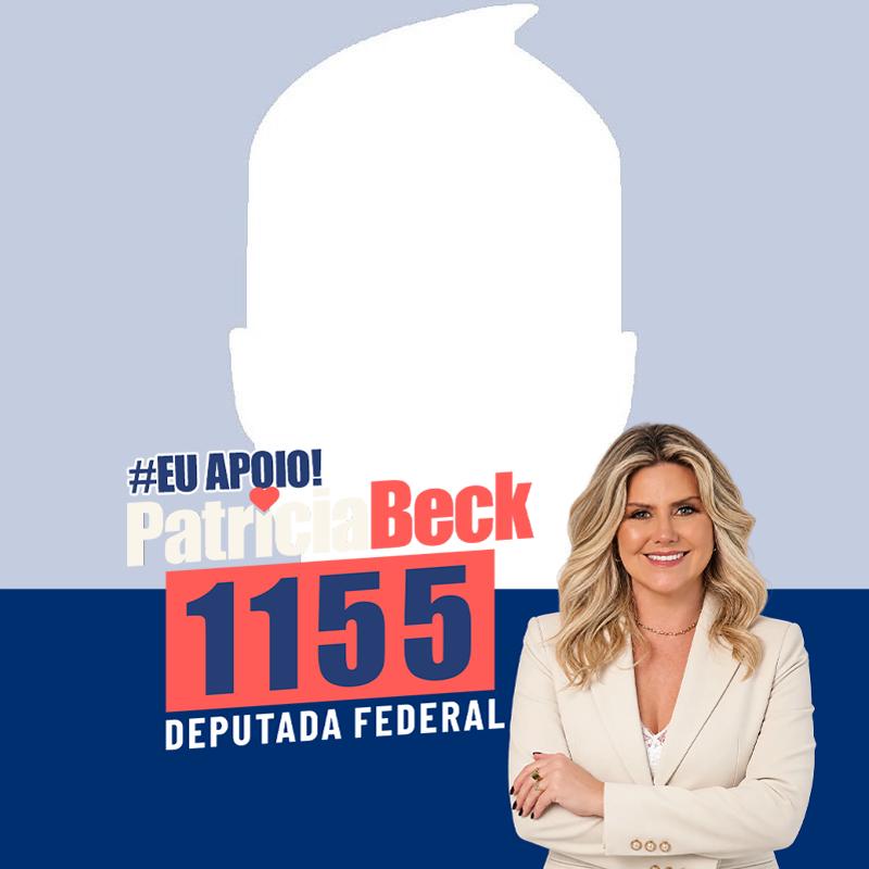 Apoie PATRÍCIA BECK 1155 - PELA SAÚDE!