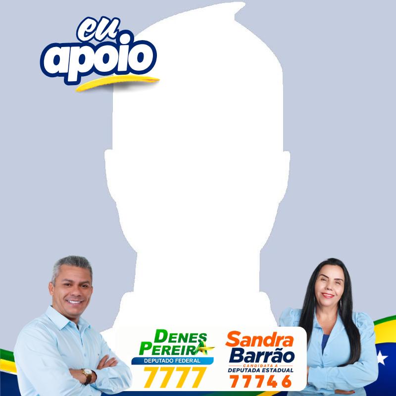 Eu apoio Sandra Barrão + Denes Pereira