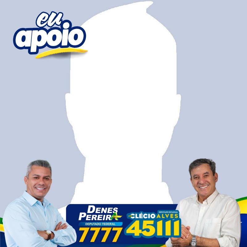 Eu apoio Denes Pereira e Clécio Alves