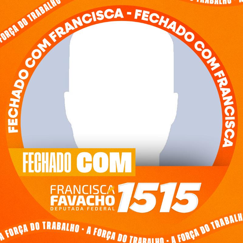 Fechado com FRANCISCA